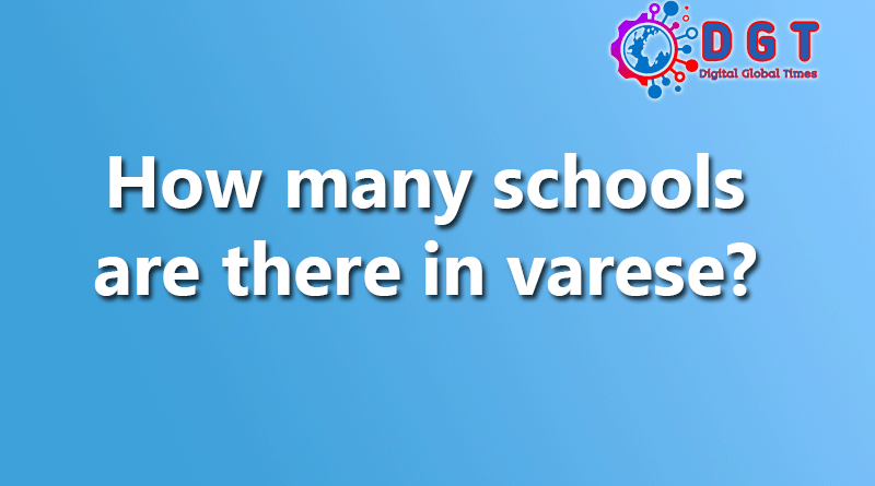 How many schools are there in varese?