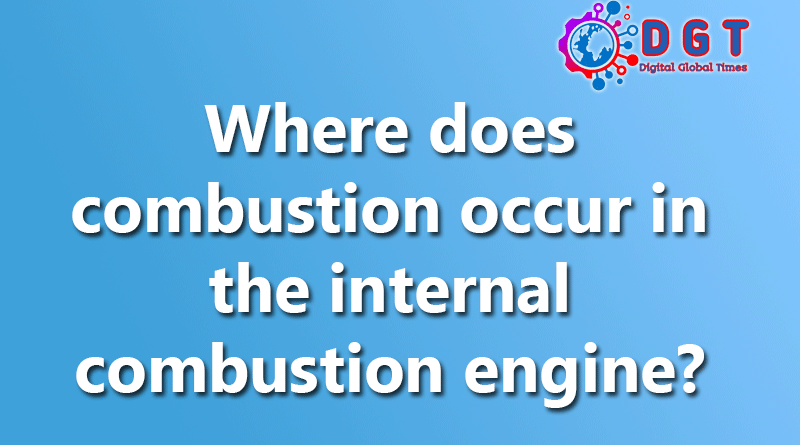 Where does combustion occur in the internal combustion engine?