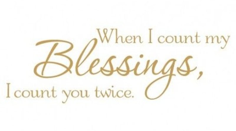 when i count my blessings i count you twice