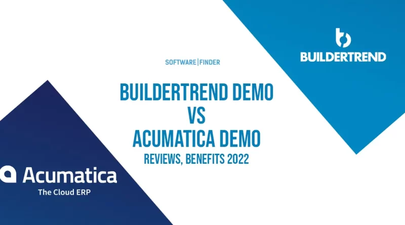 BuilderTrend Demo vs Acumatica Demo