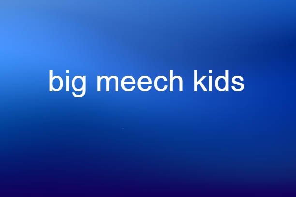 big meech kids