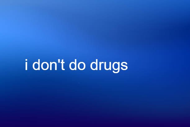 i don't do drugs lyrics