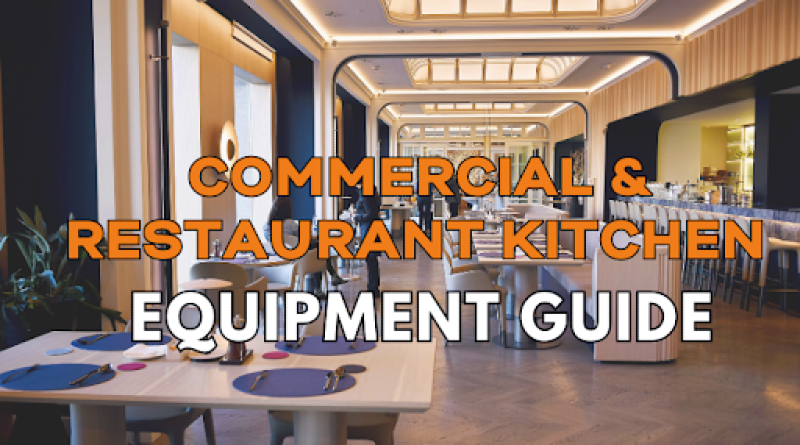 Essential Restaurant Equipment Guide