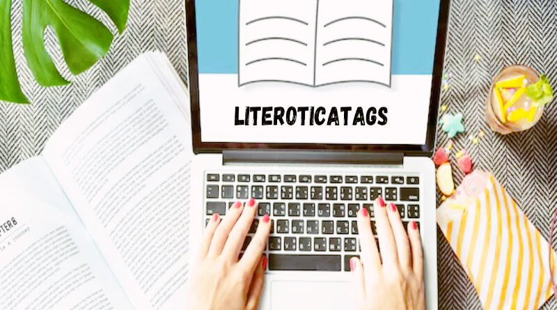 The Power of Literotica Tags: How They Enhance Your Reading Experience