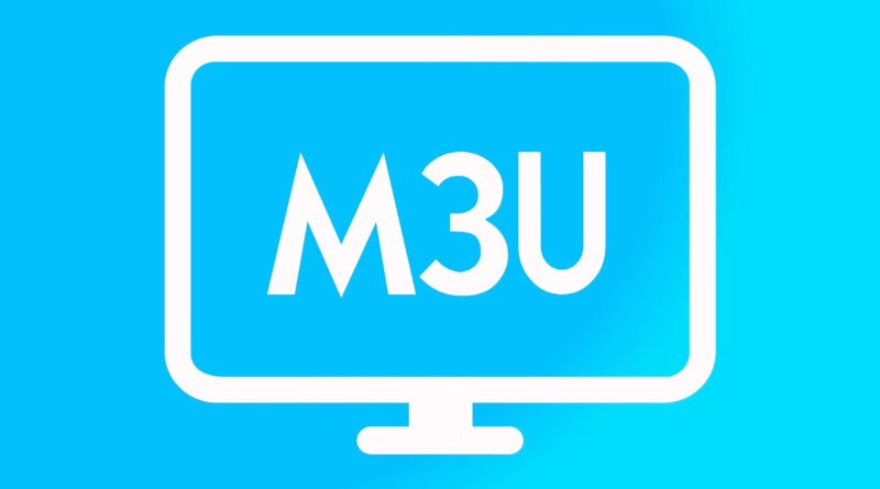 Understanding https tvpass org playlist m3u: A Complete Guide to Safe and Smart Streaming