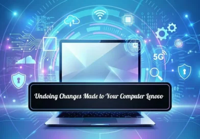 Undoing Changes Made to Your Computer Lenovo