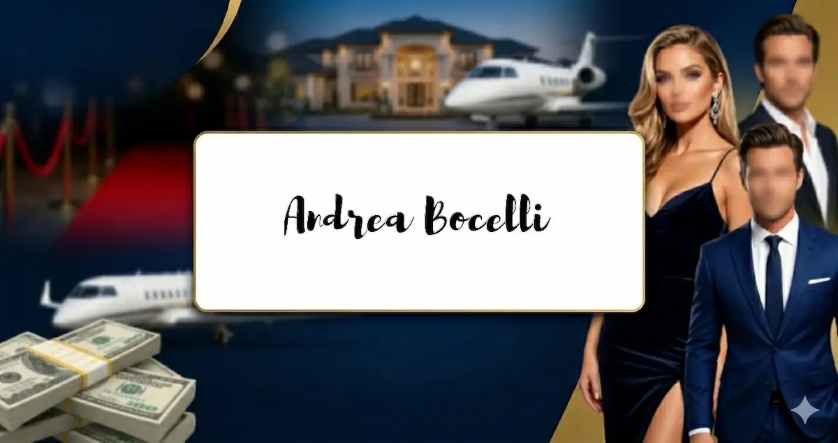 Net Worth Andrea Bocelli - Digital Global Times