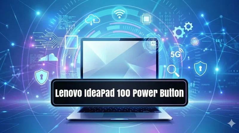 Lenovo IdeaPad 100 Power Button